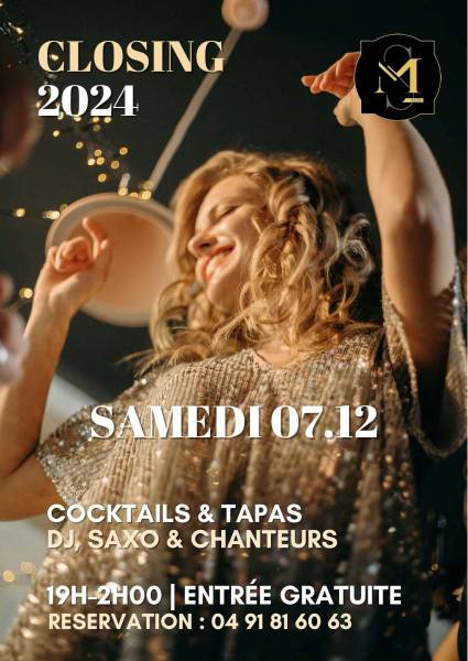 Soirée closing MS CLUB le samedi 7 décembre