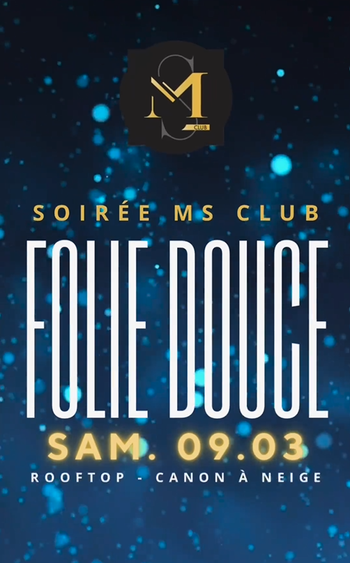 Folie Douce revient Soirée Rooftop Samedi 9 Mars 2024 à Marseille